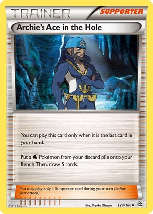 Archie's Ace in the Hole 124  XY  Primal Clash - Uncommon